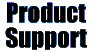 Product Support